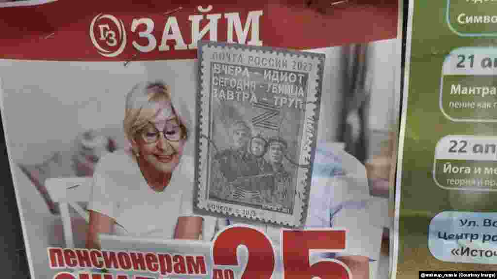 A mock postage stamp featuring soldiers with the text: “Yesterday an idiot, today a killer, tomorrow a corpse.” Placing stickers such as this is in public in Russia is done at the risk of severe punishment under wartime laws. 