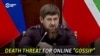 Kremlin Will Not Probe Chechen Leader's Call To Kill Online Commentators