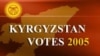 Analysis: Kyrgyzstan Rises To Meet Elections