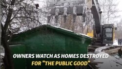 Moscow Resident Watches As House Demolished For 'Public Good'