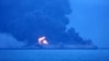 Explosions Again Hampering Rescue Of Iranian Tanker Crew